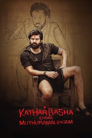 Kather Basha Endra Muthuramalingam 2023 (Hindi – Tamil) Dual Audio UnCut HDRip 720p – 480p